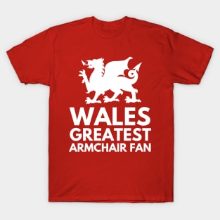 Wales Greatest Armchair Fan Rugby & Football Supporters T-Shirt
